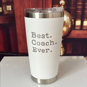 Gift for Coach White Stainless Steel Tumbler - Best Coach Ever